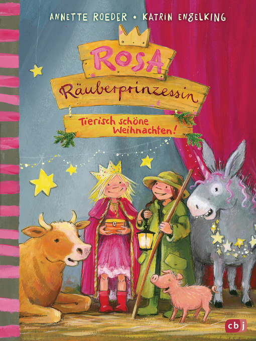 Title details for Rosa Räuberprinzessin – Tierisch schöne Weihnachten! by Annette Roeder - Available